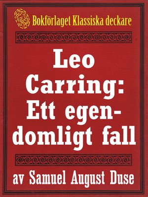 cover image of Leo Carring: Ett egendomligt fall